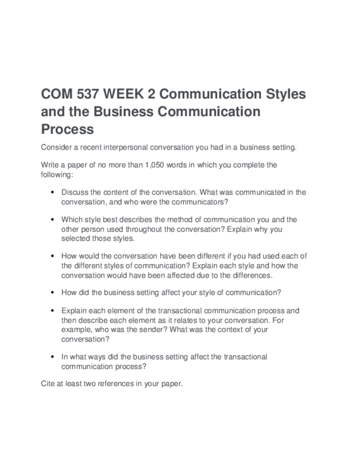 COM 537 WEEK 2 Communication Styles and the Business Communication Process