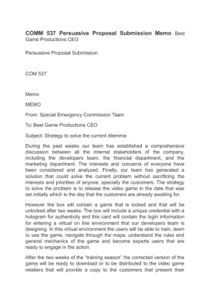 COMM 537 Persuasive Proposal Submission Memo Best Game Productions CEO