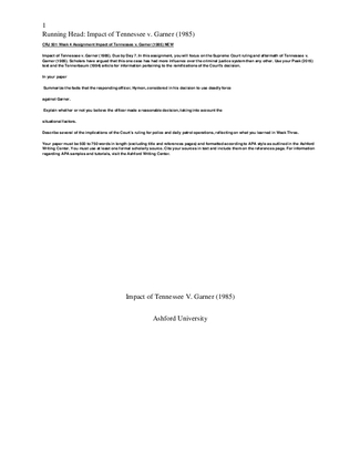 CRJ 501 Week 4 Assignment Impact of Tennessee v. Garner (1985)