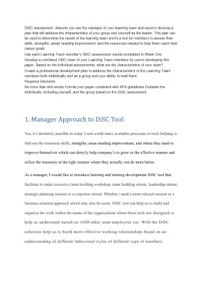 DiSC assessment  Assume you are the manager of your learning team and...