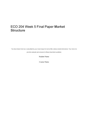 ECO 204 Week 5 Final Paper Market Structure