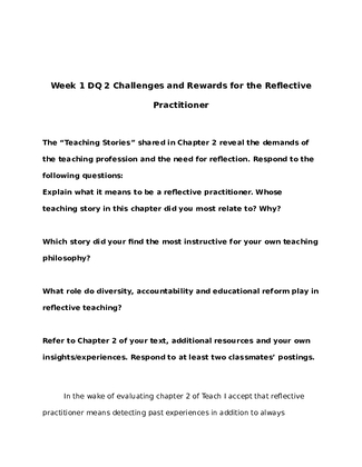EDU 304 Week 1 DQ 2 Challenges and Rewards for the Reflective...