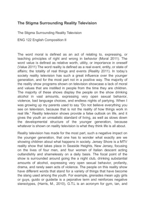 ENG 122 English Composition II The Stigma Surrounding Reality Television