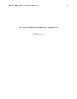 English Final Annotated Bibliography for Students Cheating and Plagiarizing