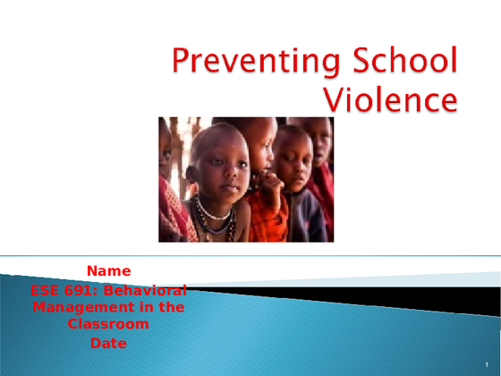 ESE 691 Week 2 Preventing School Violence