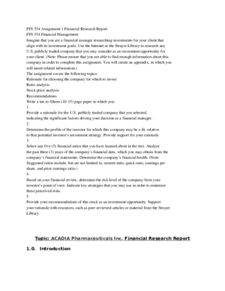 FIN 534 Assignment 1 Financial Research Report ACADIA Pharmaceuticals...