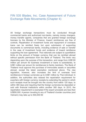 FIN 535 Blades, Inc. Case Assessment of Future Exchange Rate Movements...