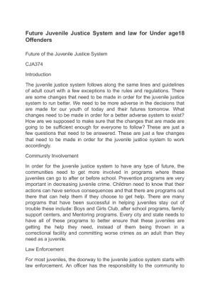 Future Juvenile Justice System and law for Under age18 Offenders