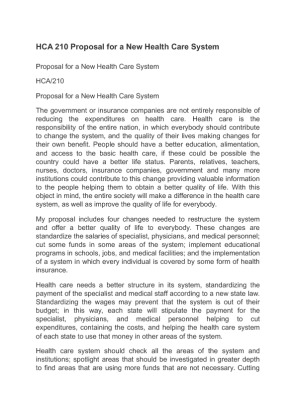 HCA 210 Proposal for a New Health Care System