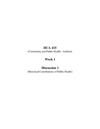 HCA 415 week 1 discussion 1 historical contributions of public health