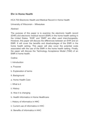 HCA 700 Electronic Health and Medical Record in Home Health