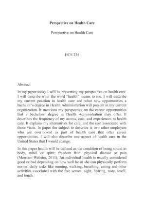 HCS 235 Perspective on Health Care