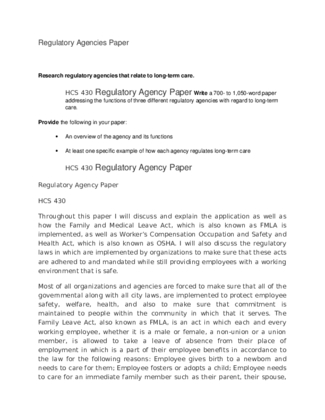 HCS 430 Regulatory Agency Paper Write a 700  to 1,050 word paper...