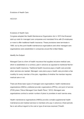 HCS 531 Evolution of Health Care paper