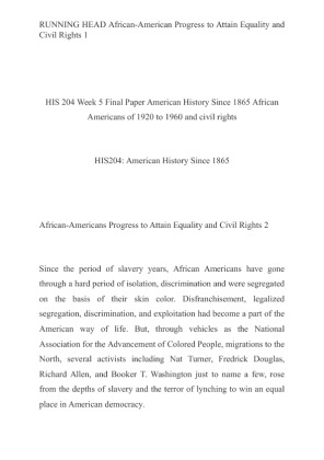 HIS 204 Week 5 Final Paper American History Since 1865 African...