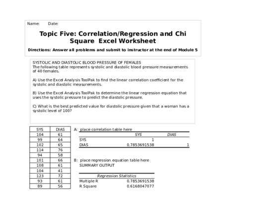 HLT 362 Module 5 Correlation Regression and Chi Square Excel Worksheet