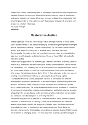 Howard Zehr defines restorative justice as a paradigm shift within the...