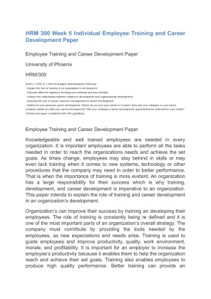 HRM 300 Week 5 Individual Employee Training and Career Development Paper