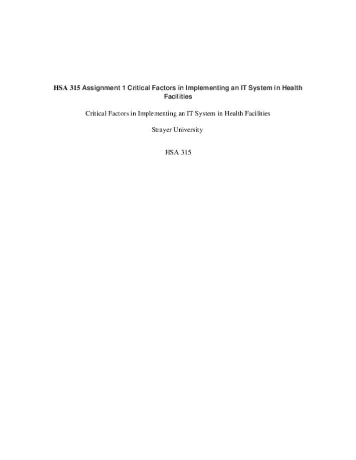HSA 315 Assignment 1 Critical Factors in Implementing an IT System in...