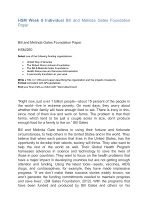 HSM 260 Week 8 Individual Bill and Melinda Gates Foundation Paper