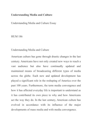 HUM 186 Understanding Media and Culture