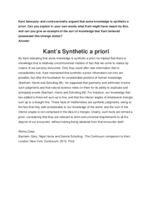 Kant famouslyand controversiallyargued that some knowledge is synthetic...