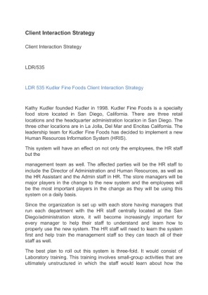 LDR 535 Kudler Fine Foods Client Interaction Strategy