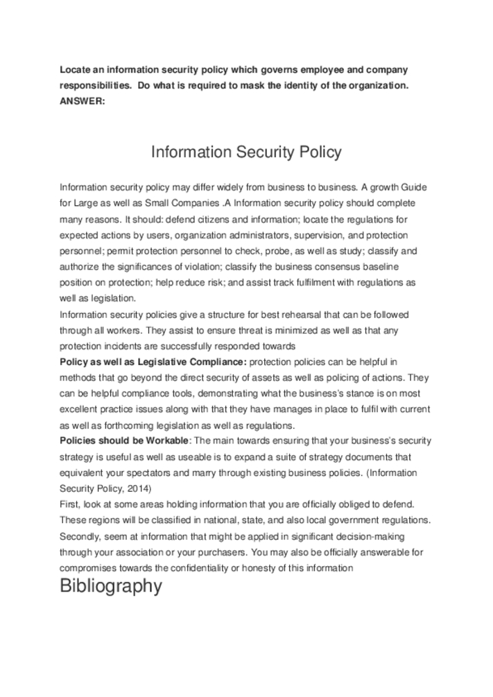 Locate an information security policy which governs employee and...