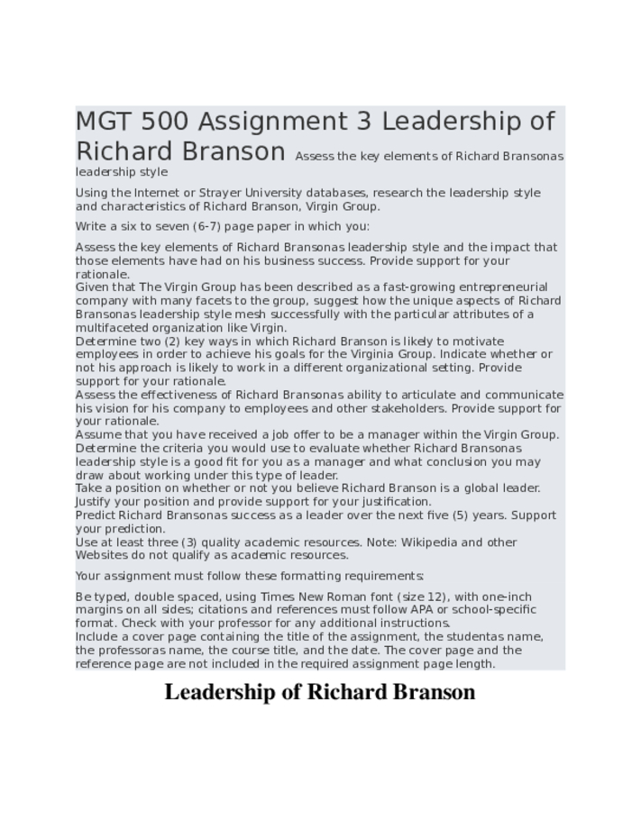MGT 500 Assignment 3 Leadership of Richard Branson Assess the key...
