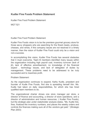 MGT 521 Kudler Fine Foods Problem Statement