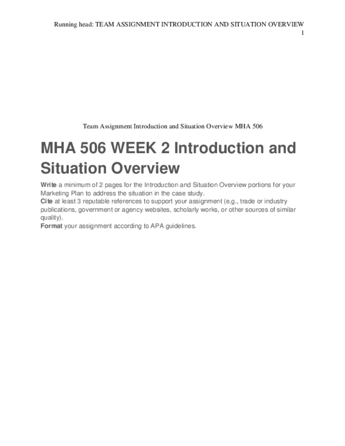 MHA 506 WEEK 2 Introduction and Situation Overview