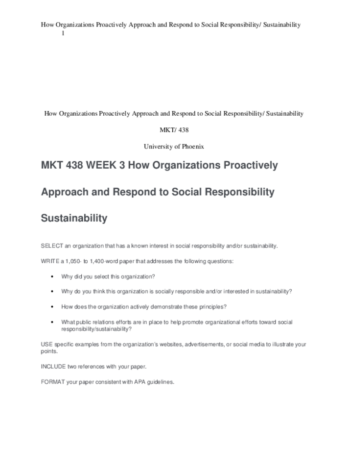 MKT 438 WEEK 3 How Organizations Proactively Approach and Respond to...