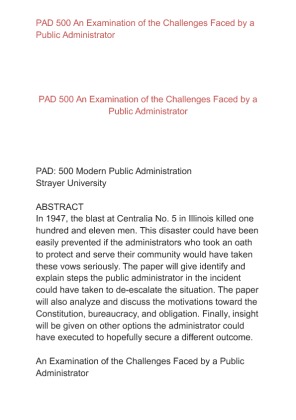 PAD 500 An Examination of the Challenges Faced by a Public Administrator