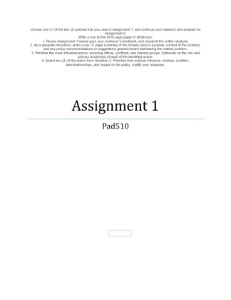 PAD 510 Assignment 1 As a separate document, write a one (1) page...