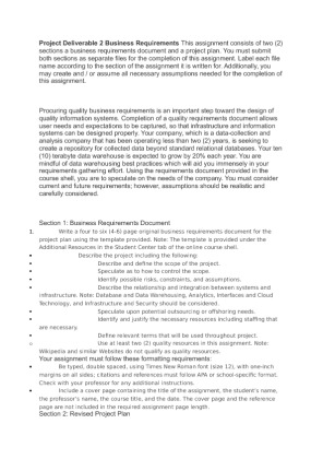 Project Deliverable 2 Business Requirements This assignment consists of...
