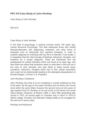 PSY 410 Case Study of John Hinckley
