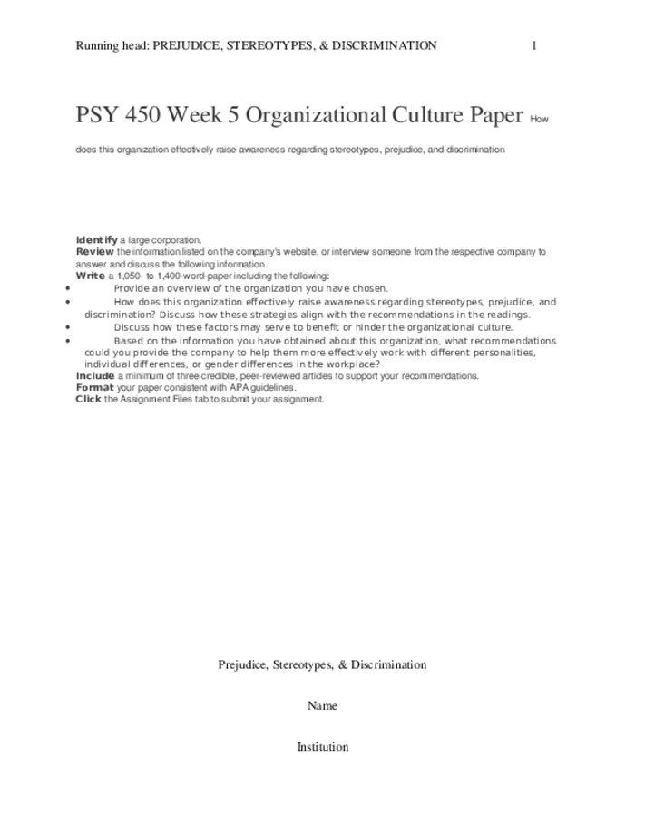 PSY 450 Week 5 Organizational Culture Paper How does this organization...