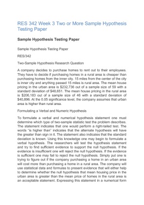 RES 342 Week 3 Two or More Sample Hypothesis Testing Paper