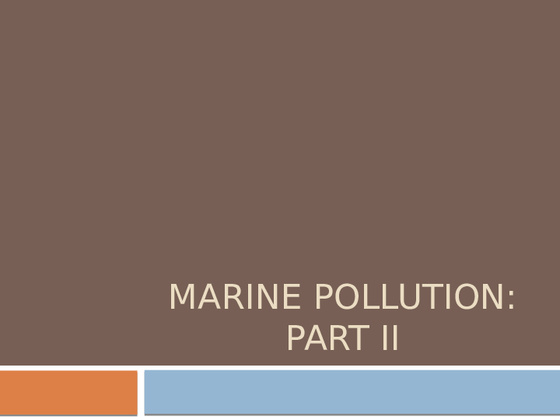 SCI 209 Week 3 NOAA Activity Part Two Marine Pollution 177097668