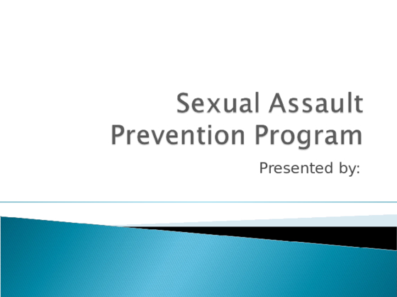 Sexual Assault Prevention Program Assignment 2 Community Prevention...
