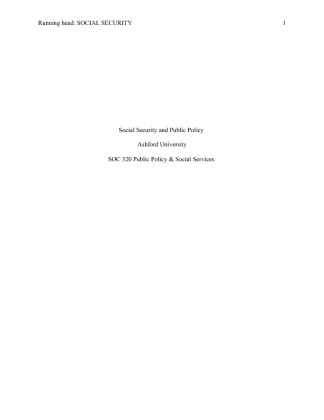 SOC 320 Social Security and Public Policy Final Paper