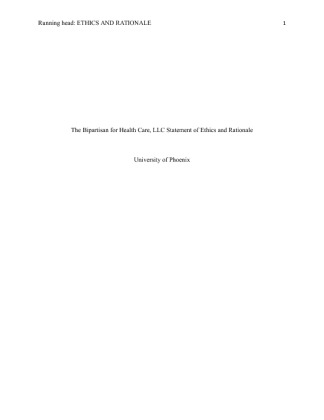 The Bipartisan for Health Care, LLC Statement of Ethics and Rationale...