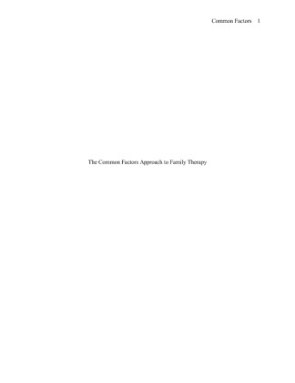 The Common Factors Approach to Family Therapy Final paper