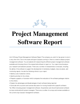 Unit VII Essay Project Management Software Report The company you work...