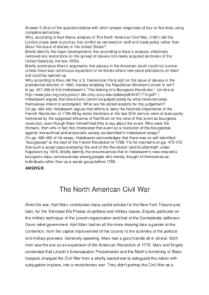 Why, according to Karl Marxs analysis of The North American Civil War,...