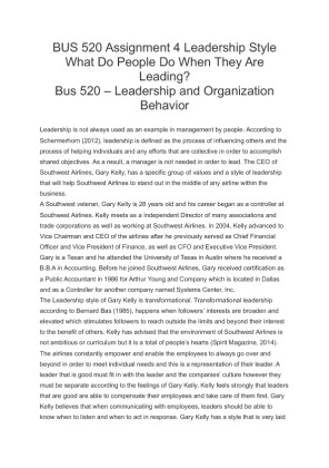 BUS 520 Assignment 4 Leadership Style What Do People Do When They Are...