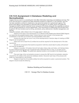 CIS 515 Assignment 4 Database Modeling and Normalization Imagine that...