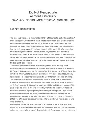 HCA 322 Health Care Ethics & Medical Law Do Not Resuscitate