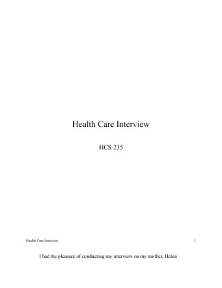 HCS 235 Health Care Interview Paper