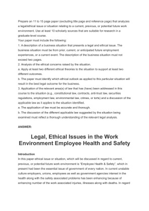 Legal, Ethical Issues in the Work Environment Employee Health and Safety